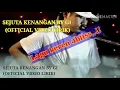 Download Lagu SEJUTA KENANGAN - ORIGINAL SONG BY GI (OFFICIAL VIDEO LIRIK)