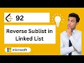 Lecture 4 Leetcode-92 Reverse Sublist in Linked List Reverse Linked List II DSA in python