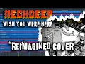 Download Lagu NECKDEEP - WISH YOU WERE HERE | Reimagined Cover by Antaswara