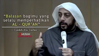 Download Untukmu yang memuliakan Al Quran | Ceramah Syekh Ali Jaber MP3