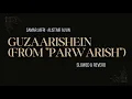 Download Lagu Guzaarishein From \