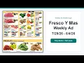 Fresco Y Mas Weekly Ad 26 - 26 Top 10 Deals