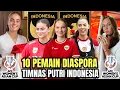 Download Lagu SICANTIK ANDALAN TIMNAS PUTRI INDONESIA!! Inilah 10 Pemain Diaspora Timnas putri AFC WOMENS CUP 2025