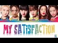 Download Lagu IVE (아이브) - My Satisfaction Lyrics [Color Coded Han/Rom/Eng]