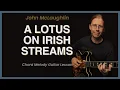 Download Lagu A Lotus on Irish Streams Chord Melody Guitar Lesson