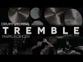 TREMBLE - MOSAIC MSC WORSHIP