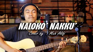ridwan sau naloko nakku cover by muhammad alifi 