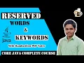Lec-1 3 All 53 Reserved Words in Java Keywords Reserved Literals CORE JAVA LECTURES IN HINDI