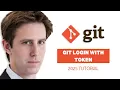 Git How to Login with Token 2025