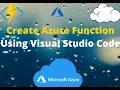 Create Azure Function using Visual Studio Code Azure Functions HTTP Trigger