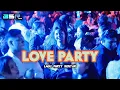 Download Lagu LAGU PARTY SENTAK - LOVE PARTY - _Papa Adung_REMIX