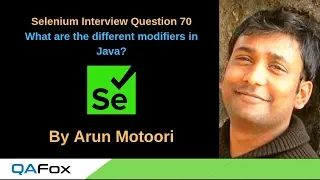 Selenium Interview Question 70 - What are the different modifiers in Java