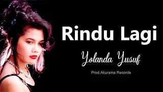 Download Yolanda Yusuf - Rindu Lagi (Official Music Video) MP3