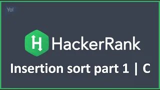 Insertion sort part 1 HackerRank Solution in C Programming