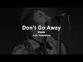 Download Lagu Oasis - Don't Go Away (Lyrics) | Lirik Terjemahan