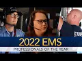 2022 EMS Professionals of the Year