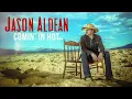 Jason Aldean - Comin' In Hot (Audio)