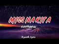 Download Lagu MISS NA KITA - By: Norhana (lyrics)