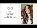 Part 1 How I Started my Six Figure Private Practice as a Therapist Build Your Private Practice