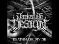 Deathmask Divine