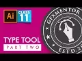 Adobe Illustrator - Type Tool Part 2