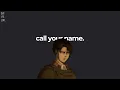 Call your Name but it's lofi ~ Attack on Titan