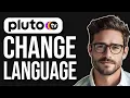 How To Change Language On Pluto TV 2025