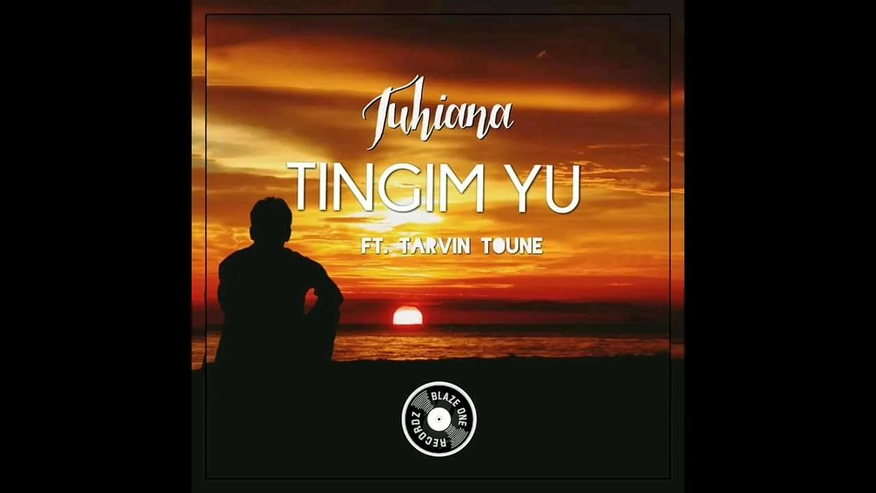 Tingim Yu-Tuhiana ft Tarvin Toune (Prod: Castro Koron)