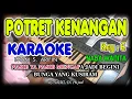 Download Lagu POTRET KENANGAN - Imam S. Arifin I KARAOKE HD  I  Nada Wanita