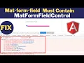 Error Mat-form-field must Contain MatFormFieldControl fix