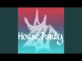 Download Lagu House party (feat. Melba)