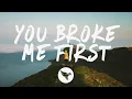 Download Lagu Tate McRae - you broke me first (Lyrics)