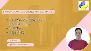 Python Arithmetic Operators Strings String Methods Indexing Slicing Python Tutorial