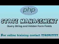 State Management in PHP Explained in Hindi Query String Hidden Form Fields in PHP