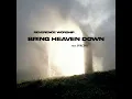 Bring Heaven Down (feat. SVRCINA)
