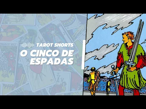 Download MP3 O Cinco de Espadas - Tarot Shorts