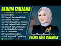 Lagu FAUZANA   LAGU MINANG TERBARU FULL ALBUM TERPOPULER 2025 LIRIK CIINAN BANA   TUNGKEK MAMBAOK RABAH