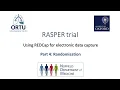 RASPER Trial Part 4 Randomisation in REDCap