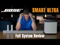 Bose Smart Ultra Soundbar - Full System Review