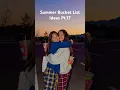 Summer Bucket List Ideas Pt 17