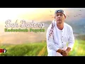 Download Lagu Bah Dadeng -  Kadeudeuh Pageuh (Official Music Video)