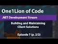 NET Live Coding Client Solutions e 7 part
