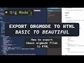 Export Emacs Org Mode to HTML - Straightforward Emacs