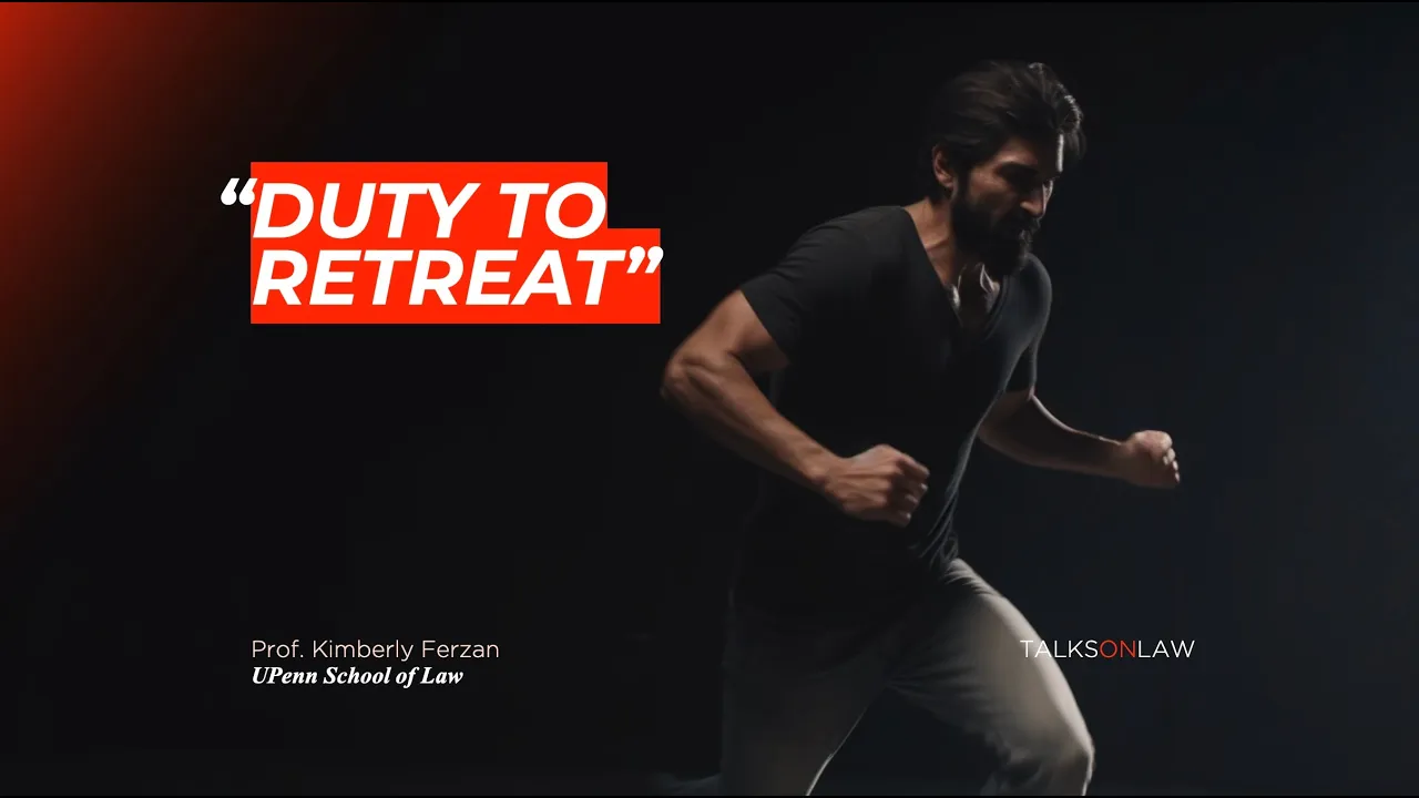 Duty to Retreat Explained: Self-Defense Law with Prof. Kim Ferzan