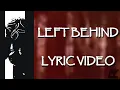 Download Lagu The Plot in You - Left Behind (Lyric Video)