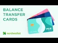 Balance Transfer Credit Cards What You Need To Know