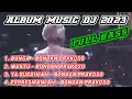 Download Lagu MUSIC DJ REMIX BONDAN PRAKOSO FULL ALBUM | DJ REMIX 2023 FULL BASS | HIGH QUALITY SONG
