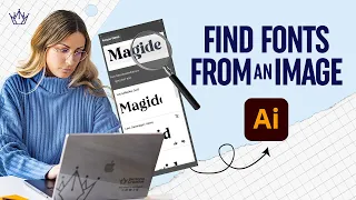 Find a Font from an Image in Adobe Illustrator CC - Beginner Friendly Tutorial