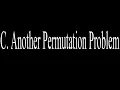 C Another Permutation Problem