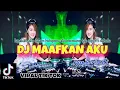 Download Lagu DJ | MAAFKAN AKU - SYAHRIYADI LUPAKAN AKU DALAM HIDUPMU AKU MEMANG TAK SEPERTI DAHULU
